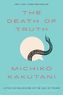 The Death of Truth