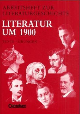 Literatur um 1900 Literatur um 1900