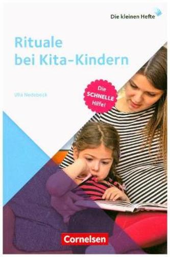 Rituale bei Kita-Kindern Rituale bei Kita-Kindern