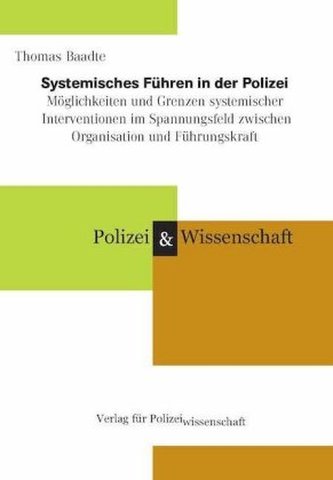 Systemisches Führen in der Polizei