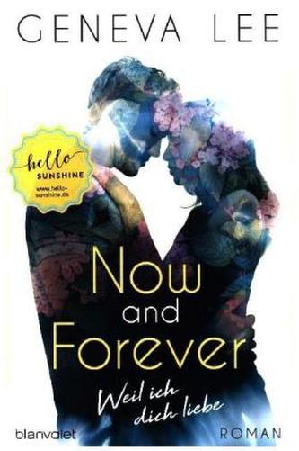 Now and Forever - Weil ich dich liebe