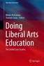 Doing Liberal Arts Education
