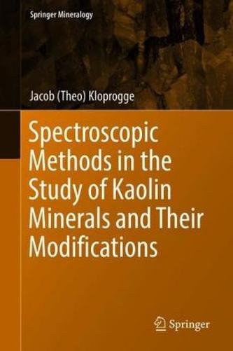 Spectroscopic Methods in the Study of Kaolin Minerals and Their Modifications