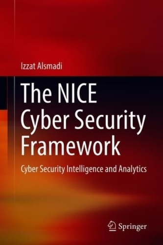 The NICE Cyber Security Framework