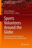 Sports Volunteers Around the Globe