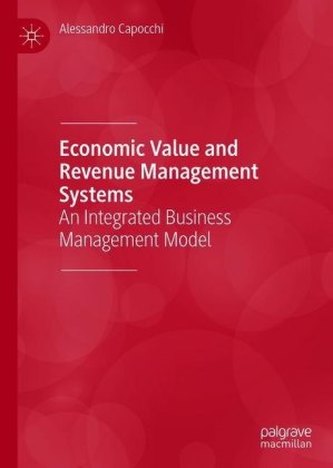 Economic Value and Revenue Management Systems