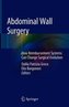 Abdominal Wall Surgery