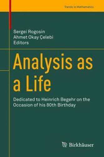 Analysis as a Life