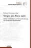Vergiss die Alten nicht