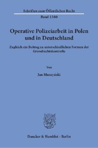 Operative Polizeiarbeit in Polen und in Deutschland