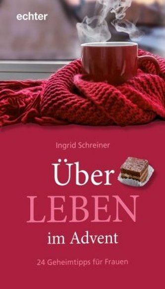 Über-LEBEN im Advent