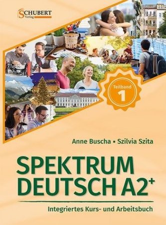 Spektrum Deutsch A2+: Teilband 1 Spektrum Deutsch A2+: Teilband 1