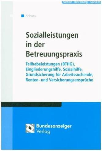 Sozialleistungen in der Betreuungspraxis
