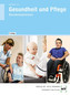 Gesundheit und Pflege
