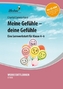 Meine Gefühle - deine Gefühle, m. CD-ROM
