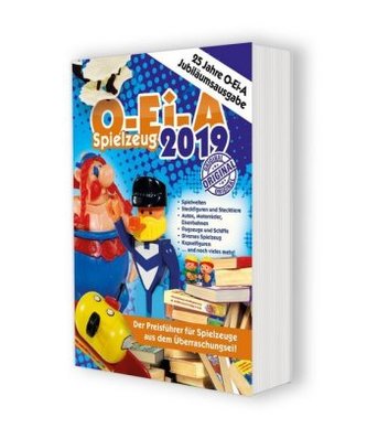O-Ei-A Spielzeug 2019 - 25 Jahre O-Ei-A - Spielzeuge, Jubiläumsausgabe