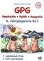 GPG (Geschichte/Politik/Geografie), 6. Jahrgangsstufe. Bd.1