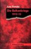 Die Balkankriege 1912-13