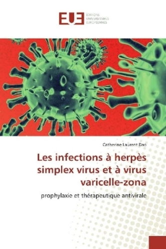 Les infections à herpès simplex virus et à virus varicelle-zona