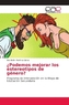 ¿Podemos mejorar los estereotipos de género?
