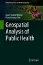 Geospatial Analysis of Public Health