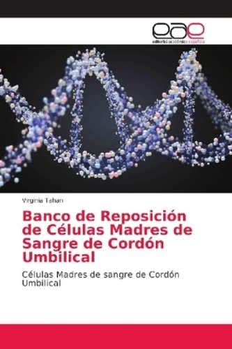 Banco de Reposición de Células Madres de Sangre de Cordón Umbilical