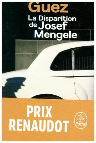 La disparition de Josef Mengele La disparition de Josef Mengele