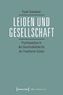 Leiden und Gesellschaft