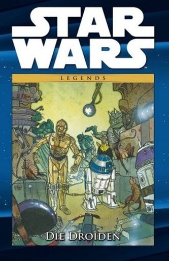 Star Wars Comic-Kollektion - Legends, Die Droiden Star Wars Comic-Kollektion - Legends, Die Droiden