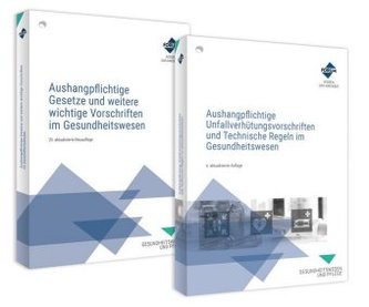 Das Aushangpflichten-Paket für das Gesundheitswesen - Aushangpflichtige Gesetze + Unfallverhütungsvorschriften, 2 Teile Das Aushangpflichten-Paket für das Gesundheitswesen - Aushangpflichtige Gesetze + Unfallverhütungsvorschriften, 2 Teile