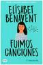 Fuimos canciones