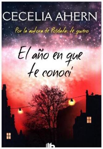 El año en que te conocí El año en que te conocí