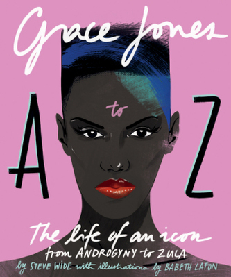 Grace Jones A to Z