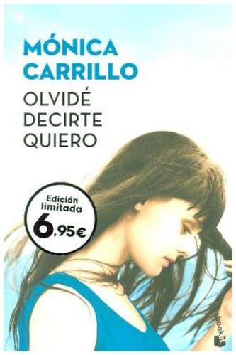 Olvidé decirte quiero