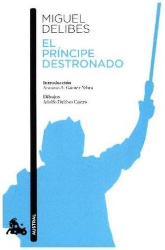 El príncipe destronado