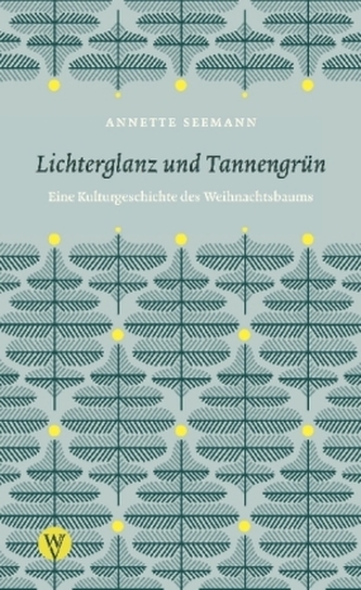 Lichterglanz und Tannengrün