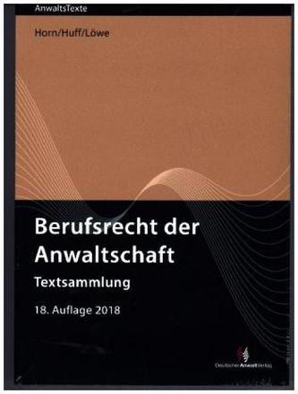 Berufsrecht der Anwaltschaft