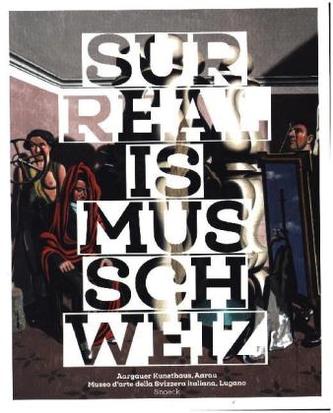 Surrealismus Schweiz