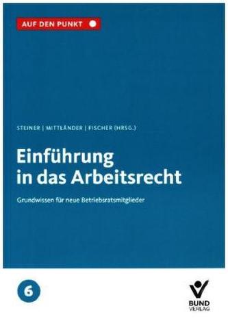 Einführung in das Arbeitsrecht