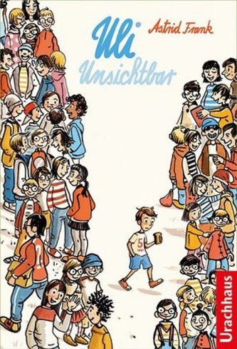 Uli Unsichtbar Uli Unsichtbar