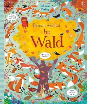 Tierisch was los! Im Wald
