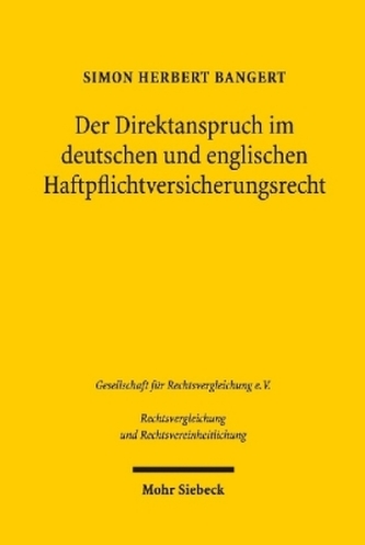 Der Direktanspruch im deutschen und englischen Haftpflichtversicherungsrecht