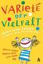 Variete der Vielfalt