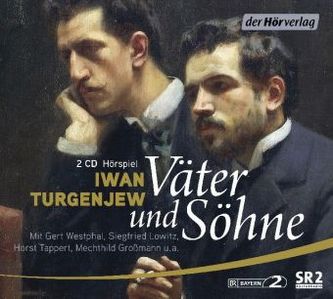 Väter und Söhne, 2 Audio-CDs