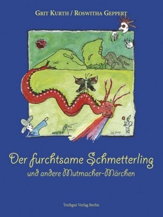 Der furchtsame Schmetterlinge