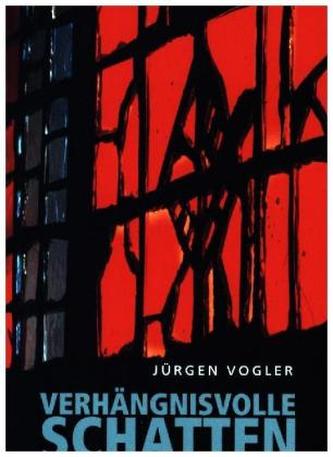 Verhängnisvolle Schatten