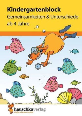 Kindergartenblock - Gemeinsamkeiten & Unterschiede Kindergartenblock - Gemeinsamkeiten & Unterschiede