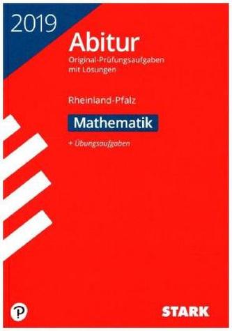 Abitur 2019 - Rheinland-Pfalz - Mathematik Abitur 2019 - Rheinland-Pfalz - Mathematik