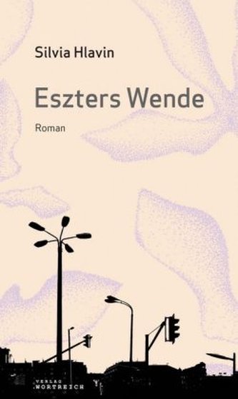 Eszters Wende