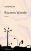 Eszters Wende